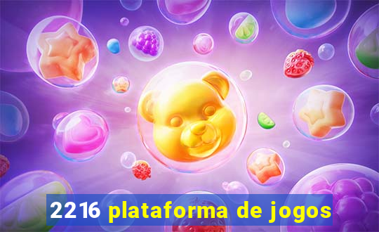 2216 plataforma de jogos